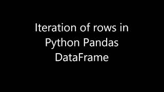 iteration over row in python Pandas DataFrame