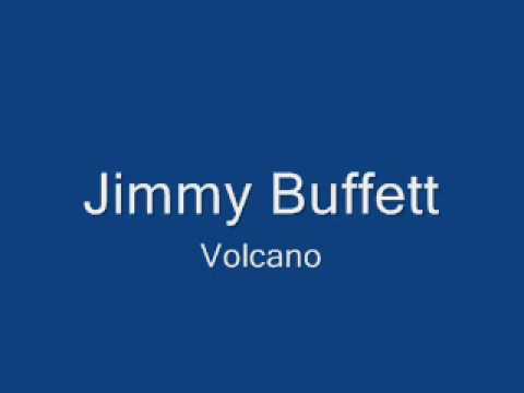 download lagu mp3 mp4 Jimmy Buffett Volcano, download lagu Jimmy Buffett Volcano gratis, unduh video klip Jimmy Buffett Volcano