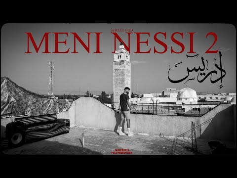 2IDRISSO - MENI NESSI 2 (CLIP OFFICIEL)