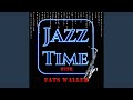 Dancing Fool - Fats Waller - Topic Dancing Fool