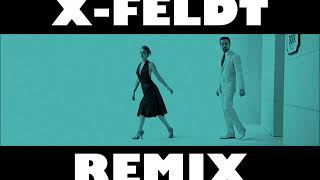La La Land (Dance Remix) X-FELDT REMIX  Another Day Of Sun/Someone In The Crowd Mix-Up