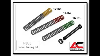 Armory Craft P365 Recoil Tuning Kits Install Video