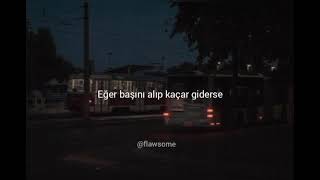 duman- bekle dedi gitti ben beklemedim