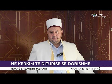 HUTBE | Në kërkim të diturisë së dobishme - Sabaudin Jashari