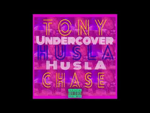Tony Chase   Undercover Husla Prod  By Priestbeats