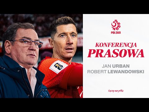 JAN URBAN I ROBERT LEWANDOWSKI NA KONFERENCJI PRASOWEJ REPREZENTACJI POLSKI (NA ŻYWO) ⚪🔴