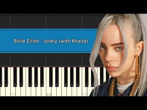 Lovely - Billie Eilish piano tutorial
