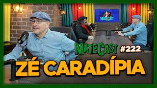 ZÉ CARADÍPIA | MATECAT #222