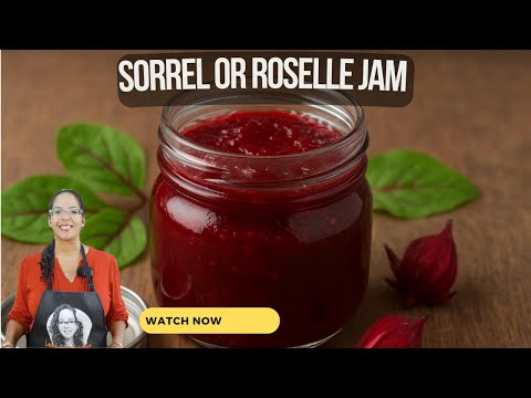 How To Make Sorrel Or Roselle Jam 2025