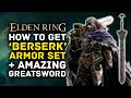 Elden Ring | How to Get AMAZING 'Berserk' Guts Armor Set & Royal Greatsword - Blaidd Armor Guide