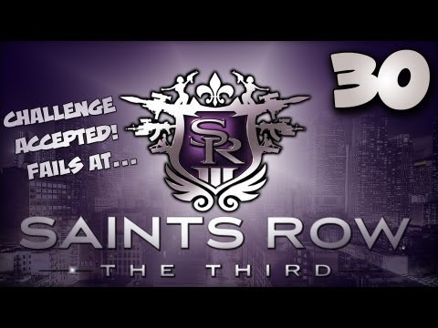 Saints Row the Third [Part 30] - It's not over until we say!