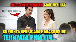 Download lagu CEO Cantik Terdiam Saat Melihat Supir Pribadinya Bisa Bicara Bahasa Asing, Ternyata Pemuda Itu... mp3