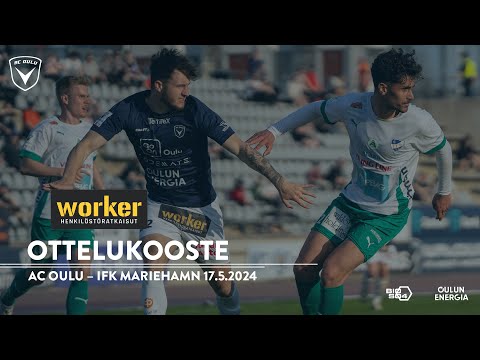 Worker ottelukooste AC Oulu – IFK Mariehamn 17.5.2024 (Veikkausliiga)