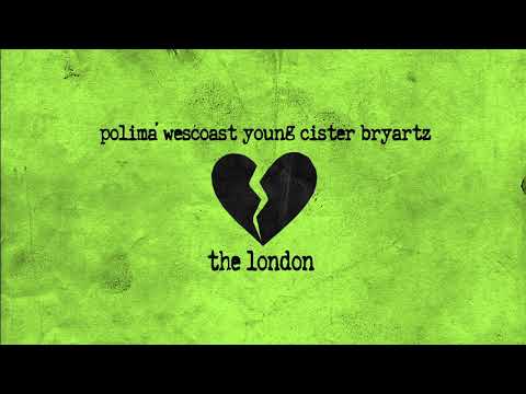 The London (Ft. Polimá Westcoast x Young Cister x Bryartz) [SPANISH REMIX]