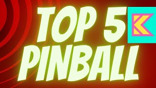 TOP 5 Pinball Machines