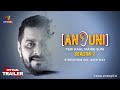 Ansuni | Season - 02 |Official Trailer |Releasing On: 24th May |Only On Atrangii App #hindustanibhau