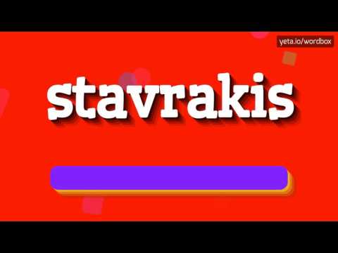 STAVRAKIS - HOW TO PRONOUNCE IT!?