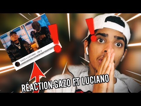 RÉACTION GAZO FT LUCIANO ON A - TIBZ EN IRL