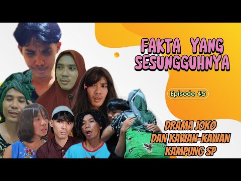 THE REAL FACTS || EPISODE 75 || DRAMA JOKO AND HIS VILLAGE FRIENDS SP