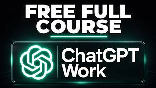 ChatGPT Work 1 HOUR COURSE: Automate Anything!
