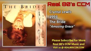 Crystal Lewis - Amazing Grace
