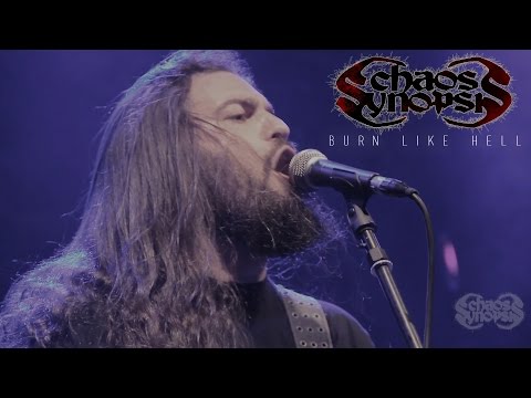 Chaos Synopsis - Burn Like Hell  (Official Live Video)