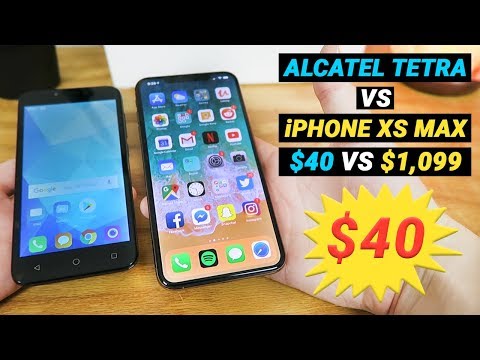 $40 Alcatel Tetra vs $1,099 iPhone XS Max - Is it Worth 27X More?
