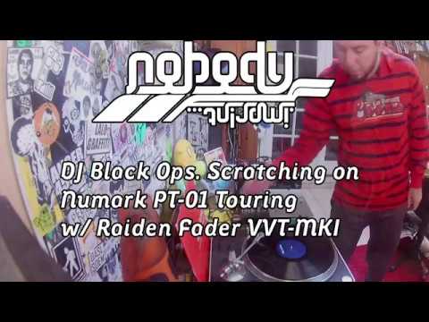 DJ BLACK OPS. SCRATCHING ON NUMARK PT-01 TOURING + RAIDEN FADER VVT-MK1