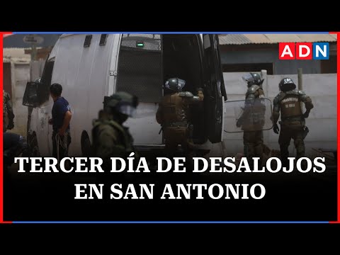 Megatoma en San Antonio: Desalojos, pensiones de gracias y más