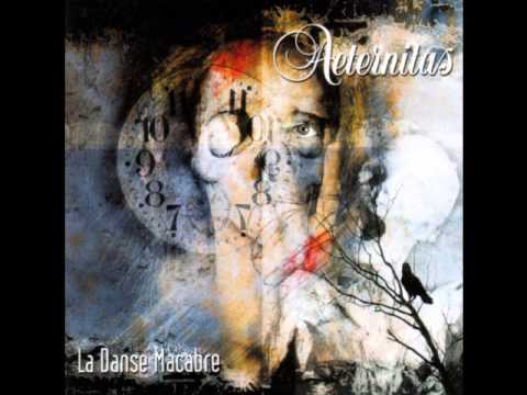 Aeternitas - La Danse Macabre (FULL ALBUM)