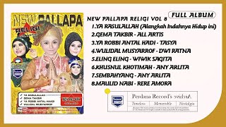 Download lagu Full Album New Pallapa Religi Vol.8 mp3