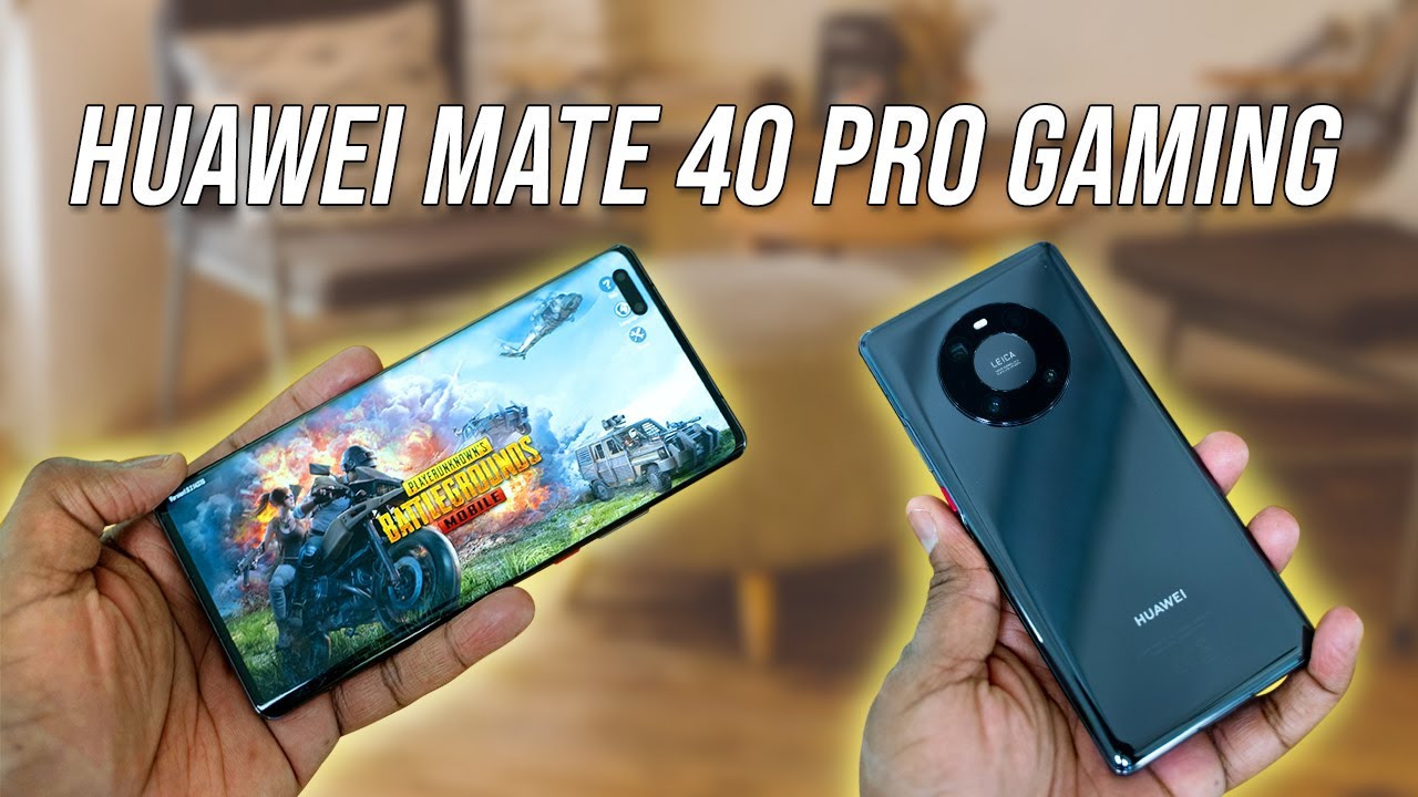 Huawei Mate 40 Pro Gaming | PubG, Speaker & Camera