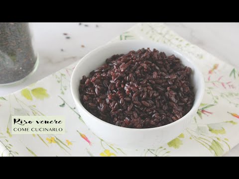 COME CUCINARE IL RISO VENERE ยป metodo facile e infallibile | Veglife Channel