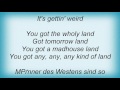 Falco - Manner Des Westens - Any Kind Of Land Lyrics