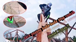 Download lagu Cara pasang kuda-kuda rangka kayu atap limas ‼️ mp3