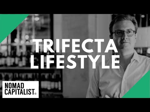 How to Live the "Trifecta" Lifestyle