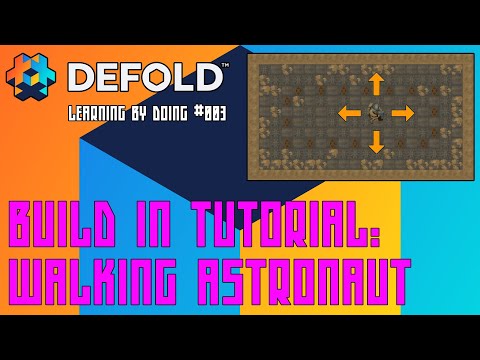 [003] Learning The 2D DEFOLD Game Engine - Tutorial 02: Walking Astronaut [Input, Sprite Animation]