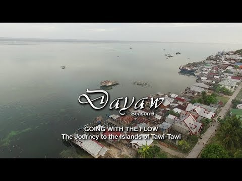 Dayaw: Episode 6 - Going With the Flow | 6 December 2018