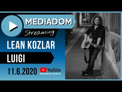 Mediadom Streaming #6: Lean Kozlar Luigi