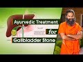 Ayurvedic Treatment For Gallbladder Stone Swami Ramdev