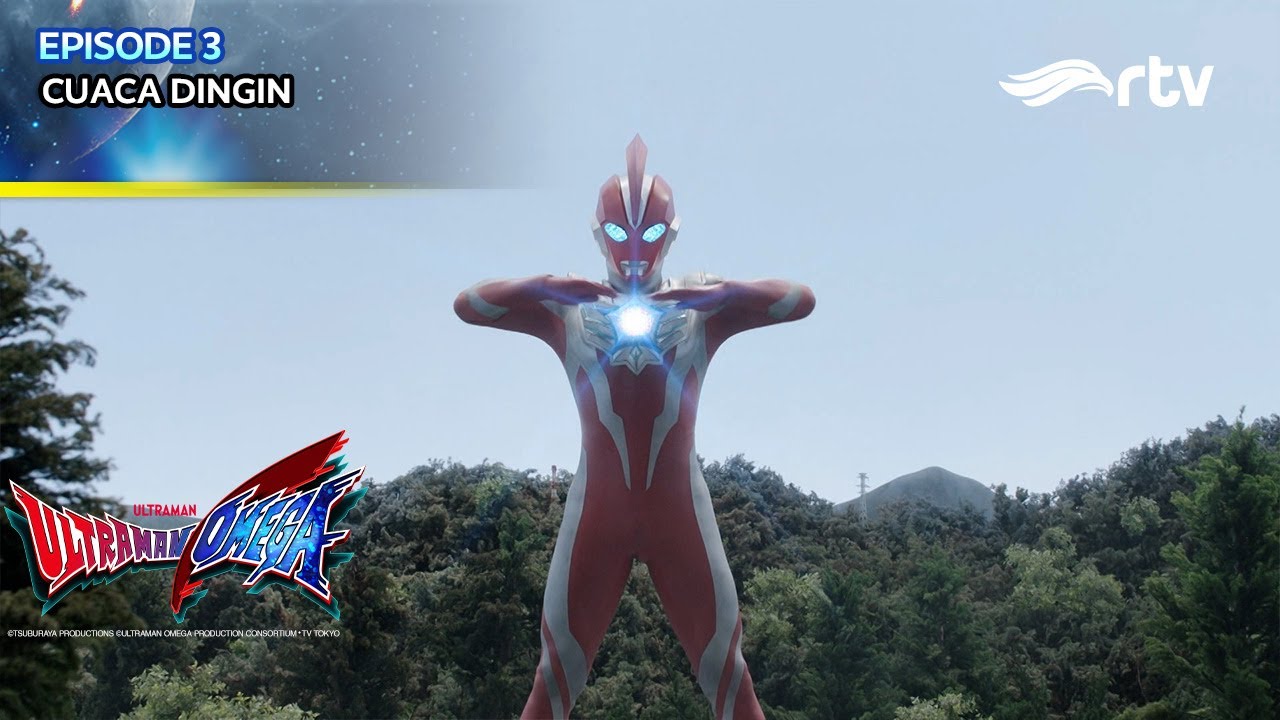 ULTRAMAN OMEGA RTV: Cuaca Dingin