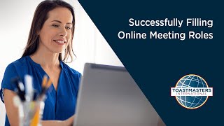 Online Toastmasters Meetings - Success Filling Meeting Roles