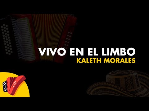 Vivo en el Limbo, Kaleth Morales, Video Letra - Sentir Vallenato