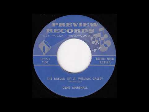 The Ballad of Lt. William Calley (Gene Marshall)