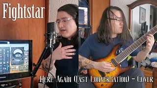 Here Again (Last Conversation) - Fightstar [Guitar &amp; Vocal Cover]