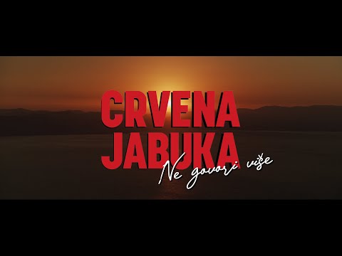 Crvena jabuka - Ne govori više (Official lyric video)