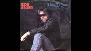 Bob Seger ‎- Shakedown
