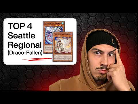 Seattle Regional TOP 4 DRACO-FALLEN Deck Profile