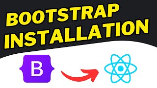 Install Bootstrap In React Js Beginner Tutorial