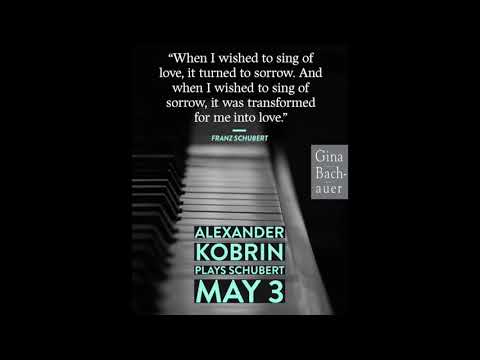 Kobrin Plays Schubert